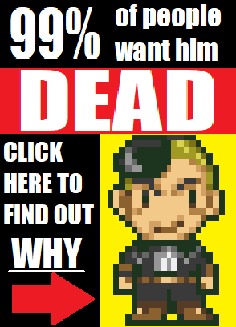 Picture of Billy Gates from Super Famicom Wars with large text that says '99% OF PEOPLE WANT HIM DEAD | CLICK HERE TO FIND OUT WHY ->'